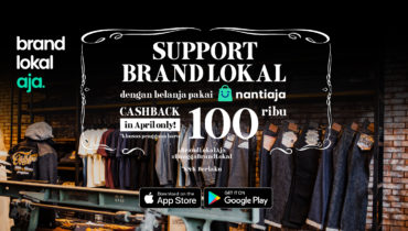 Nantiaja #brandlokalaja, Support Your Local Brand!