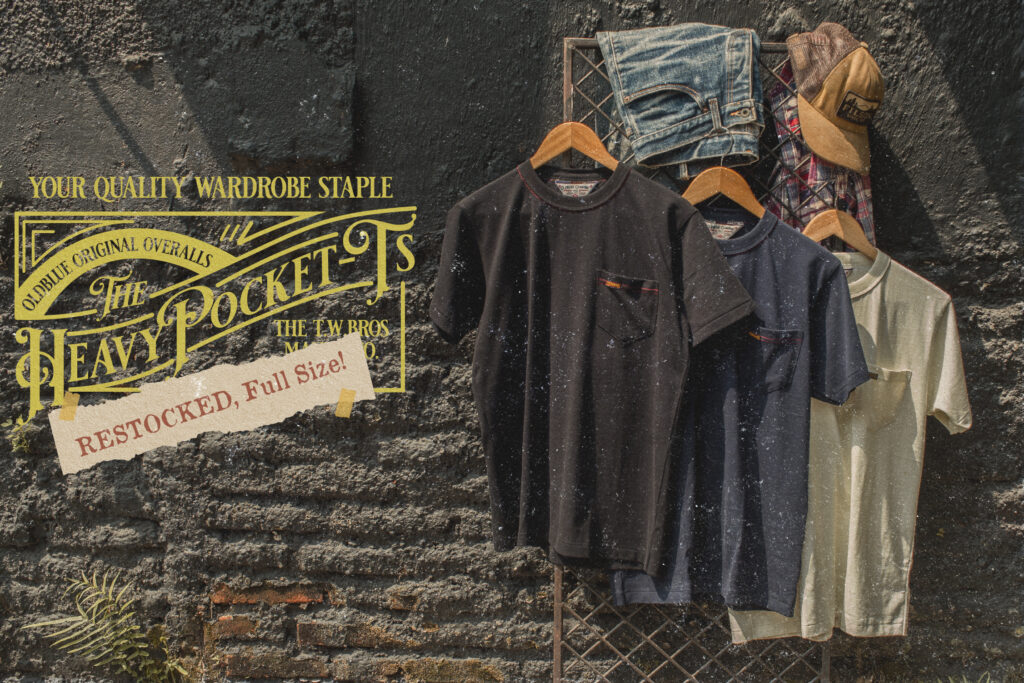 Yer Favorite Heavy Pocket T's Are Back in Full Size!